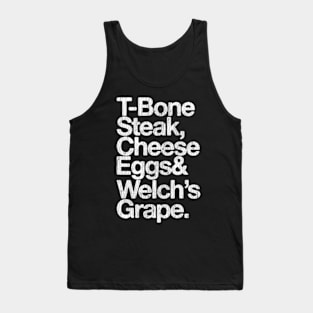 T-Bone Steak, Cheese Eggs, Welch's Grape - Guest Check Tank Top